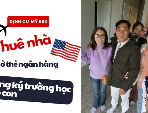 [ĐỊNH CƯ MỸ EB3] Tiếp tục gặp gỡ gia đình anh Hùng tại Mỹ!